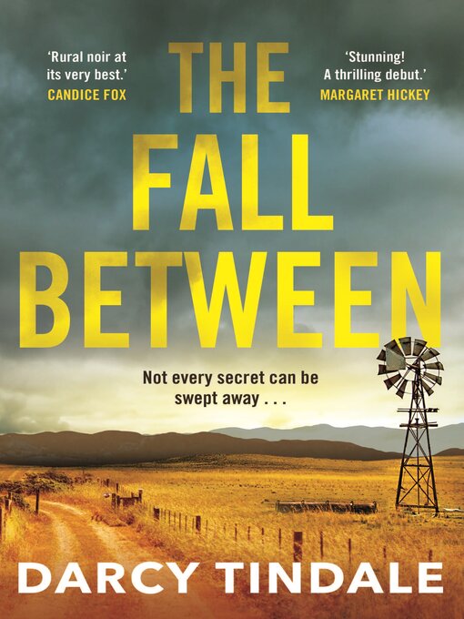 Title details for The Fall Between by Darcy Tindale - Available